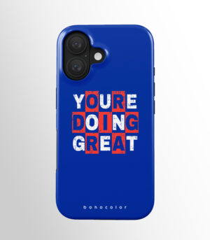 You're Doing Great