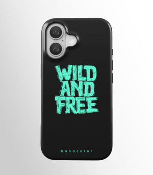 Wild and Free