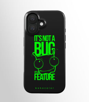 It's Not a Bug It's a Feature