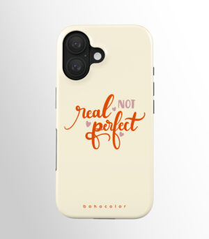 Real Not Perfect
